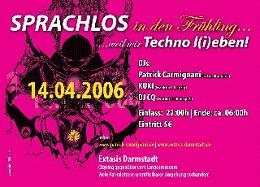 SPRACHLOS in den Fr?hling - weil wir Techno l(i)eben