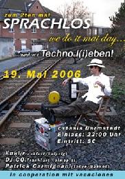 SPRACHLOS we do it Mai day - weil wir Techno l(i)eben